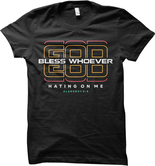 Glenergy 6:8 - Hatin On Me (T Shirt)