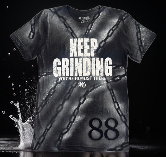 Millionaire Grind - Chained Keep Grinding T Shirt